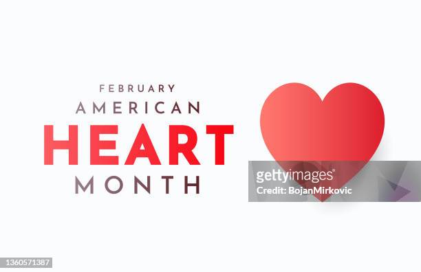 american heart month, february. vector - heart stock illustrations