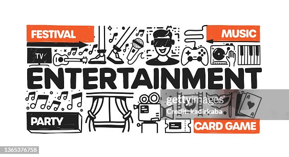 Entertainment object and elements. Vector doodle illustration collection. Hand drawn icon set or banner template Entertainment object and elements. Vector doodle illustration collection. Hand drawn icon set or banner template