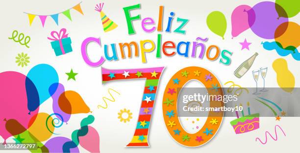70th birthday greeting in spanish, feliz cumpleanos 70 - 70th birthday stock illustrations