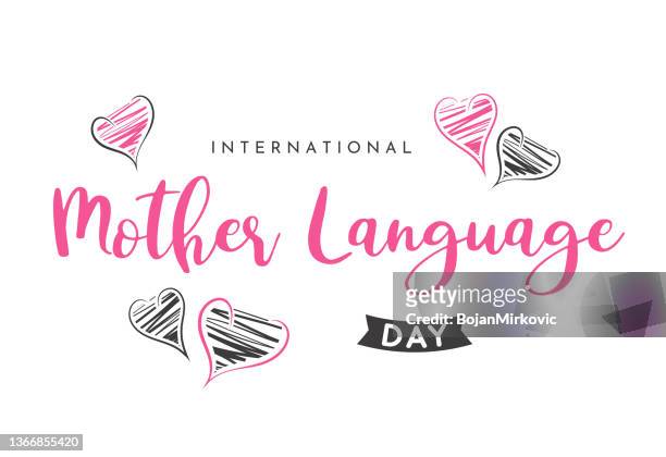 ilustrações de stock, clip art, desenhos animados e ícones de international mother language day card. vector - mothers day text art
