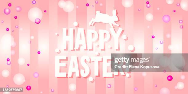 happy easter! bright abstract holiday background with easter pattern and text. graphic vector illustration in eps 10 format. - easter eggs white background stock illustrations