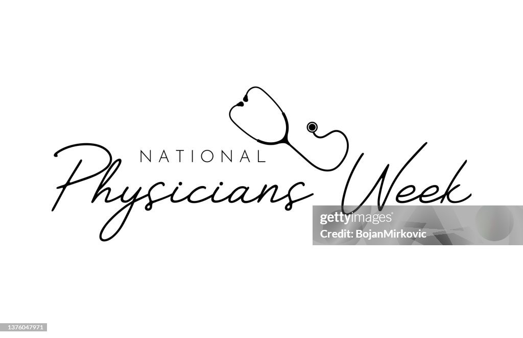 Physicians Lettering National Physicians Week In March Lettering Card With Stethoscope ...