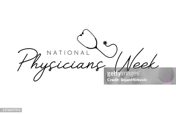 national physicians week in march lettering card with stethoscope. vector - nurse week stock illustrations