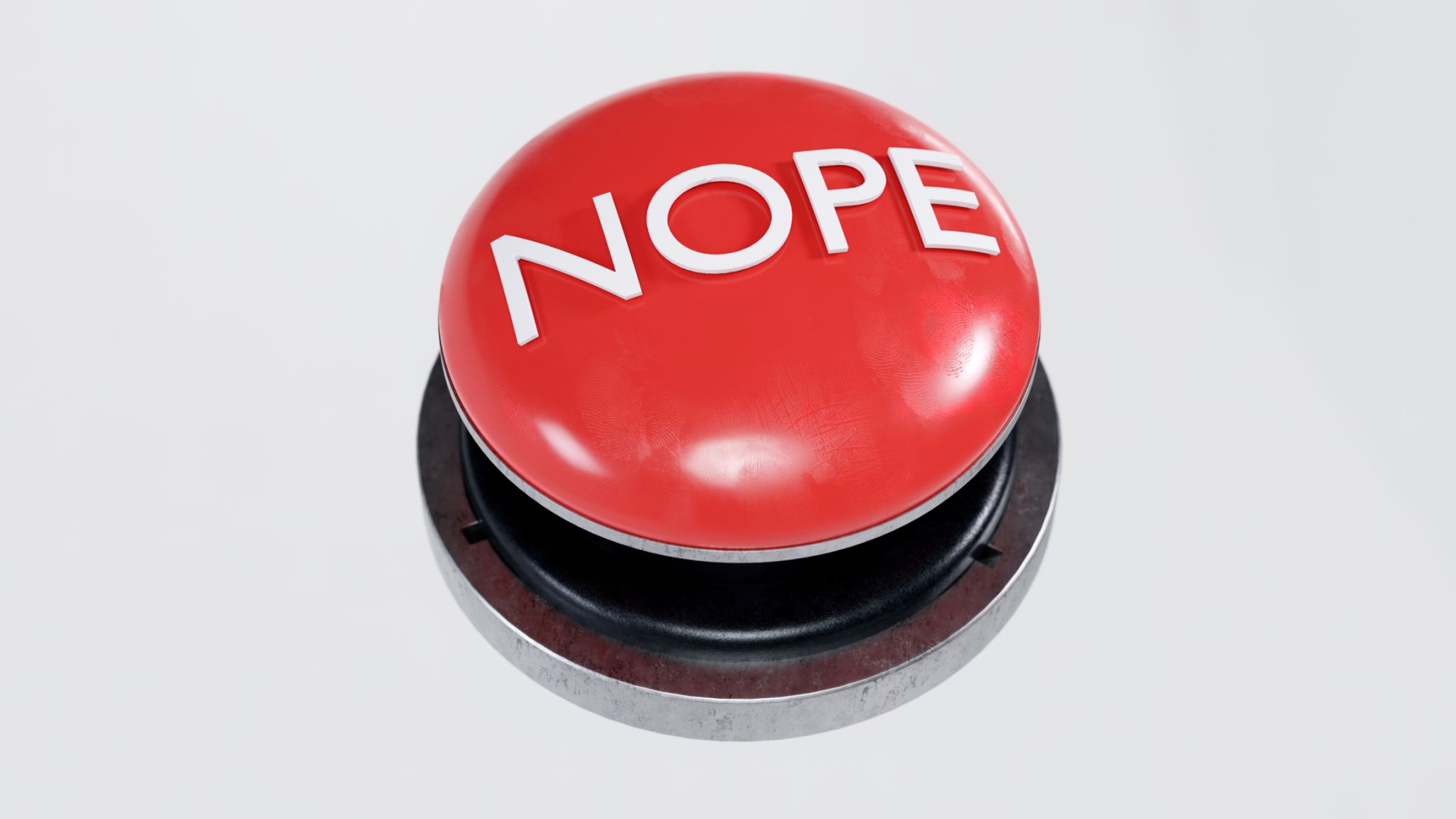 Big red nope button on a white background Big red nope button on a white background