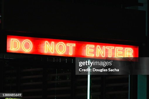 Do not enter illuminated warning sign Do not enter illuminated warning sign