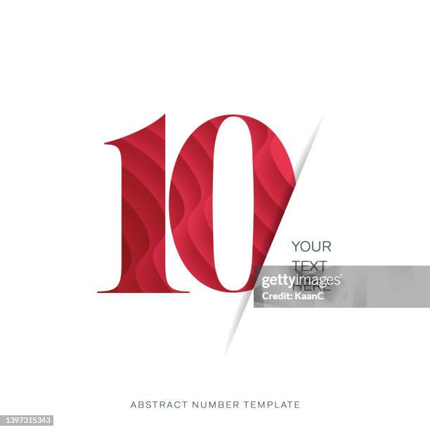 abstract number template. anniversary number template isolated, anniversary icon label, anniversary symbol stock illustration - number 10 stock illustrations