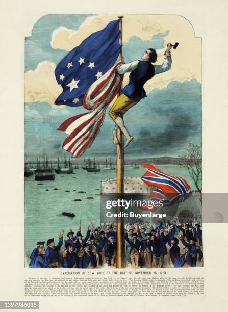 Evacuation of New York by the British, November 25, 1783. Print showing a man on a flagpole replacing the British flag with an American flag as the...