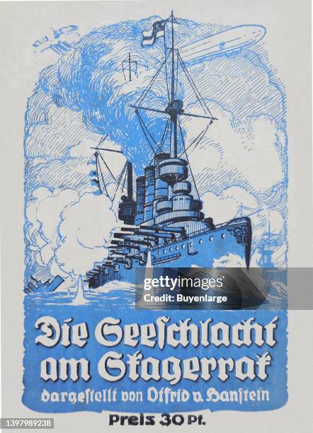 Die Seeschlacht am Skagerrak / The Naval Battle at Skagerrak. German publication about the battle of Jutland. Artist Otfrid von Hanstein, 1916
