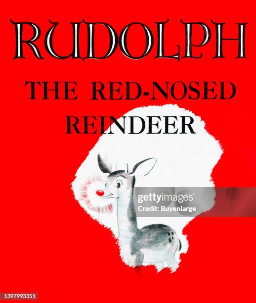 Cover art to the first edition of the classic holiday tale about the small reindeer that helped Santa Claus. Written for the Ward Rudolph company by...