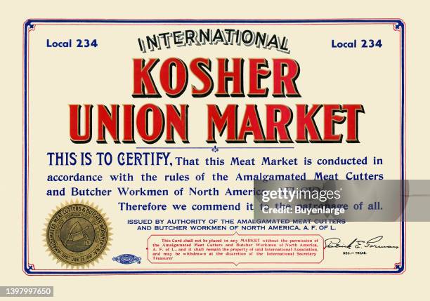 International Kosher Union Market certificate to notify customers that the establishments meets the fair practices for treatment of employees. Artist...