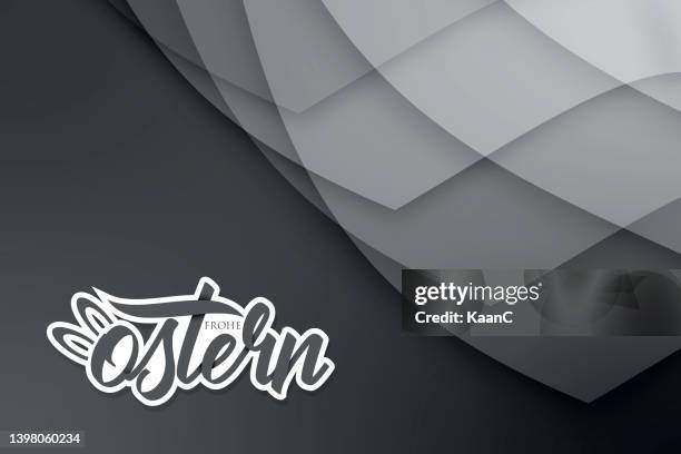 happy easter german text lettering for paschal greeting card. vector springtime holiday frohe ostern calligraphy font on abstract background stock illustration - happy easter type stock illustrations