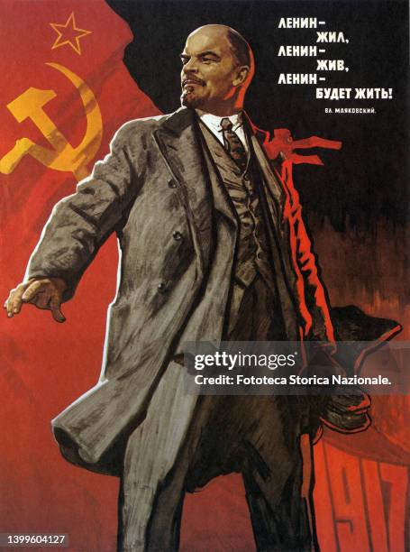 Celebratory poster by Viktor Ivanov for Vladimir Lenin , with text 'Lenin lived, Lenin lives, Lenin will live forever', Vladimir Mayakovsky's words...