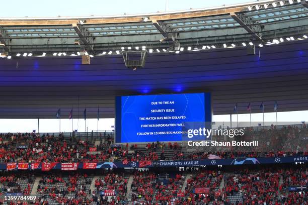 An LED screen inside the stadium shows kick off has been delayed by 15 minutes prior to the UEFA Champions League final match between Liverpool FC...