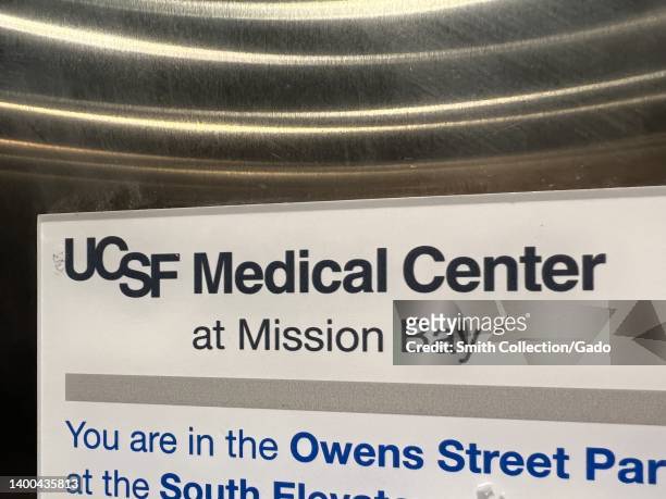 Sign for University of California San Francisco medical center in Mission Bay, San Francisco, California, May 20, 2022.