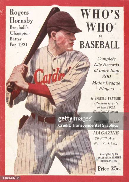 Rogers Hornsby of the St. Louis Cardinals is the cover boy for Who's Who in Baseball magazine published in St. Louis, Missouri in January of 1922.