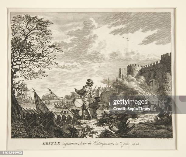 Noach van der Meer II, Dutch, 1741–1822, BRIELE ingenomen, door de Watergurzen, in’t jaar 1572, Engraving, platemark: 17.2 × 20.3 cm , Made in The...