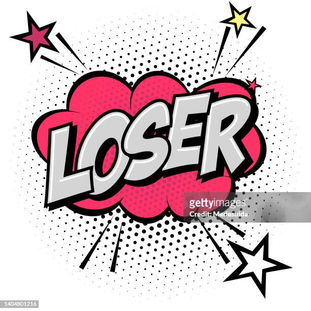 158 Loser Funny Photos and Premium High Res Pictures - Getty Images
