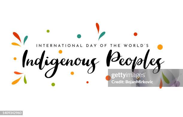 international day of the world's indigenous peoples background. vector - world heritage stock illustrations