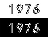 Year 1976. Commemorative date for birthday and celebration. Set in black and white with retro font.
