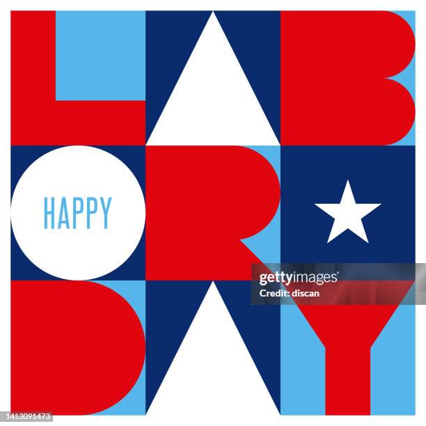 labor day greeting card with geometric typography. - labor day stock illustrations