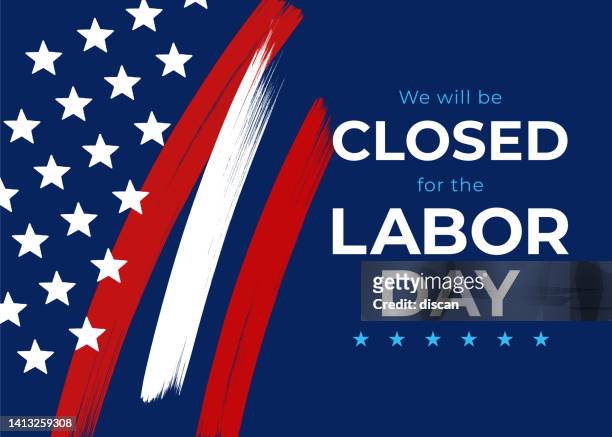 labor day card. we will be closed sign. vector illustration. - closing 幅插畫檔、美工圖案、卡通及圖標