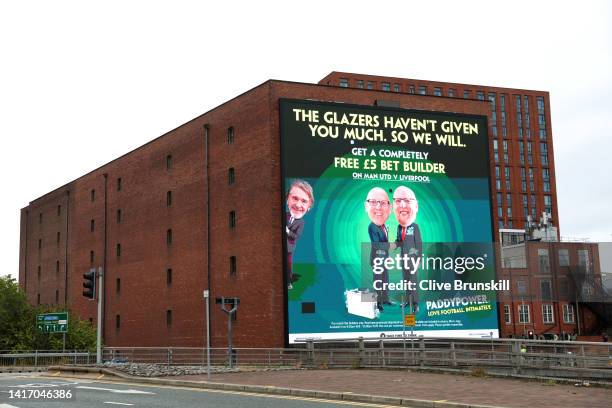 General view of a Paddy Power advertisement involving the Glazer ownership of Manchester United prior to the Premier League match between Manchester...