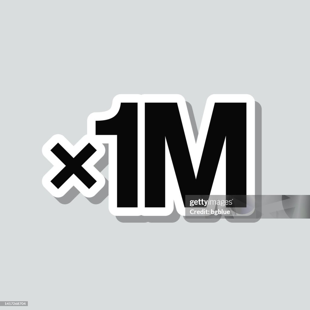 X1M, One million times. Icon sticker on gray background