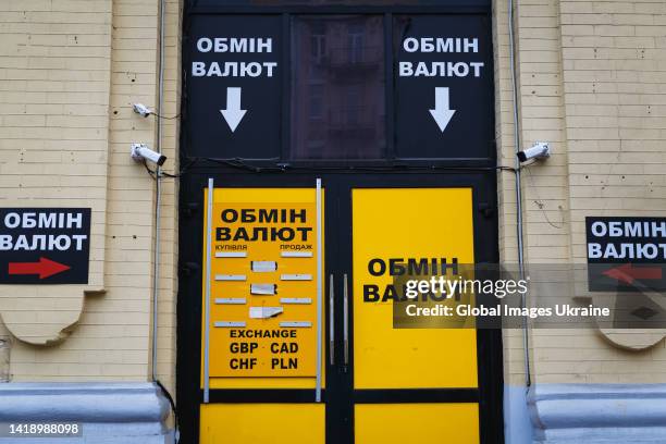 Conversion rates absent from a sign hanging outside a currency exchange office on August 19, 2022 in Kyiv, Ukraine. On July 29, National Bank of...