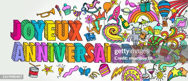 stockillustraties, clipart, cartoons en iconen met joyeux anniversaire - happy birthday in french - joyeux anniversaire