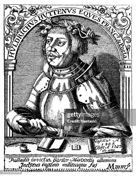 ulrich von hutten ( 21 april 1488 - 29 august 1523 ) was a german scholar, poet and satirist, who later became a follower of martin luther and a protestant reformer - protestantism stock illustrations