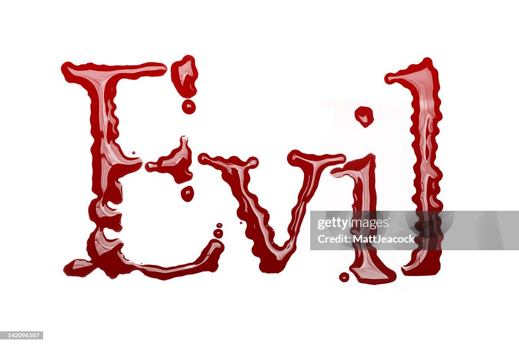 Evil written in blood