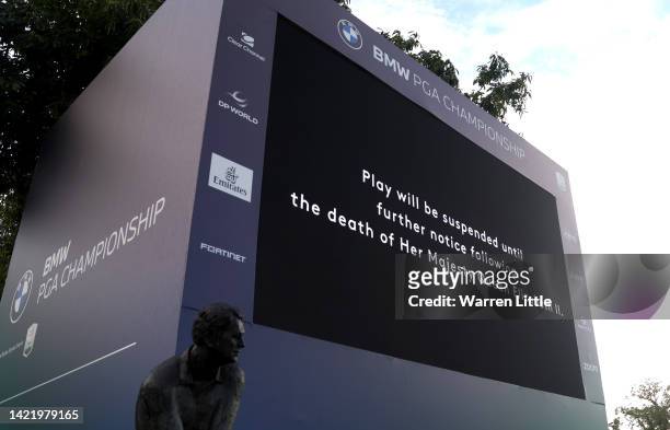 Screen on the 1st tee displays the announcement that play is to be suspended following the death of Her Majesty Queen Elizabeth II during Day One of...