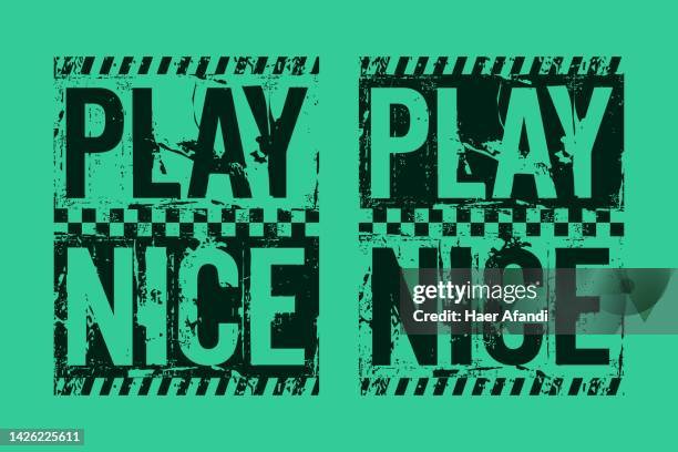 Play nice motivational quotes brush stroke play nice motivational quotes brush stroke