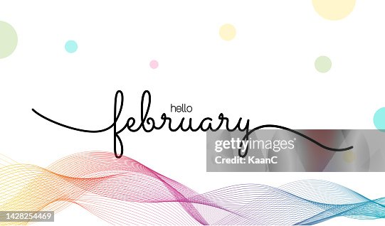 Hello February Lettering Hello February Lettering Vector Stock Illustration High-Res Vector ...
