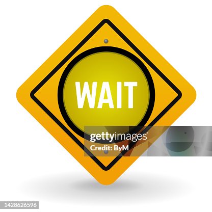 Warning Wait Only Traffic Road Symbol Sign Isolate On White Background ...