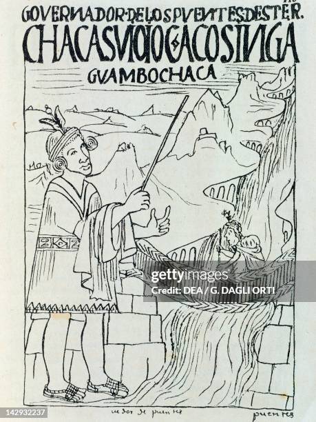 The real streets of the Incas with suspended bridges over the rivers in Peru, engraving from New Chronicle and Good Government by Felipe Guaman Poma...