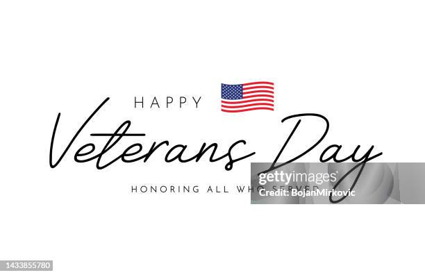 veterans day lettering card with usa flag. honoring all who served. vector - us veteran's day stock illustrations