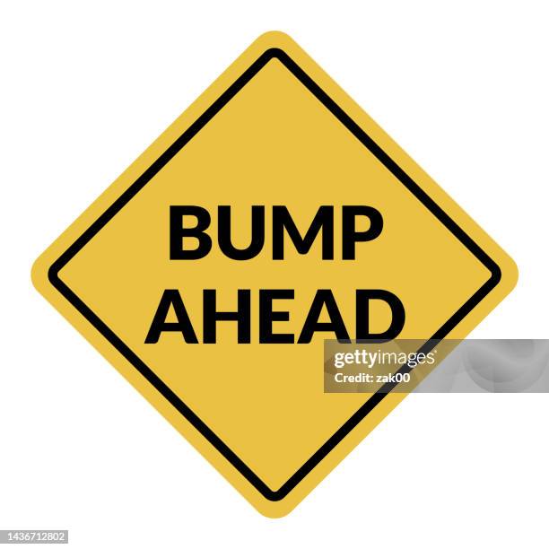 bump ahead sign. - speed bump stock illustrations