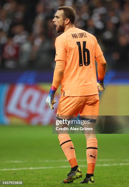 Goalkeeper Pau Lopez of Olympique Marseille reacts during the UEFA Champions League group D match between Eintracht Frankfurt and Olympique Marseille...