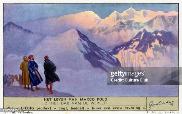 Marco Polo , Venetian explorer in the Pamir Mountains, the 'roof of the world'. Liebig collectors card, 1941 Liebig S1431 / F1430
