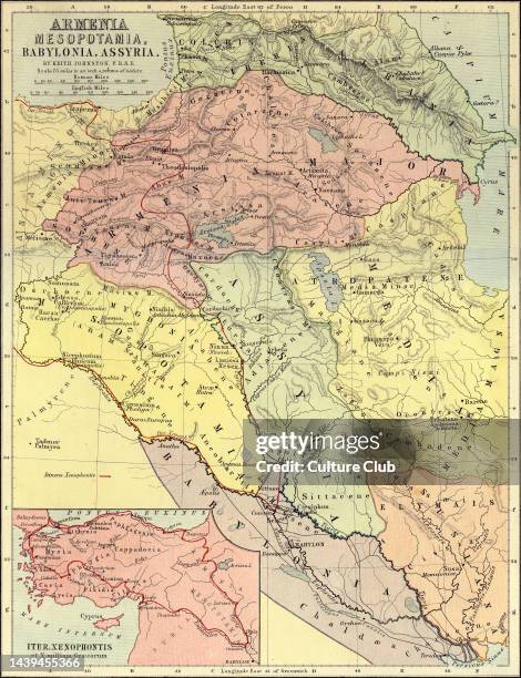 Map of Armenia, Mesopotamia, Babylonia and Assyria, showing the route of Xenophon and the Ten Thousand . Drawn by Keith Johnston F.R.S.E. Published...