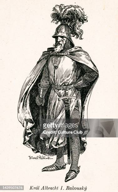 Albert I of Habsburg by K. Relink. King of the Romans and Duke of Austria, the eldest son of German King Rudolph I of Habsburg and his first wife...