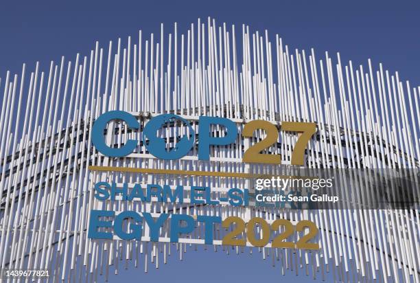 Sign hangs over the main entrance on day two of the UNFCCC COP27 climate conference on November 07, 2022 in Sharm El Sheikh, Egypt. The conference is...