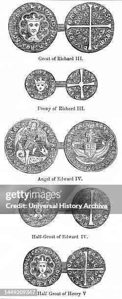 Coins of the Realm, Richard III, Edward IV, Henry V, Illustration from the Book, "John Cassel’s Illustrated History of England, Volume II", text by...