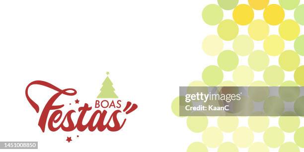 boas festas. frohe festtage in portugiesisch. vektor handgeschriebene schriftkarte. vektor-stock-illustration - boas festas stock-grafiken, -clipart, -cartoons und -symbole