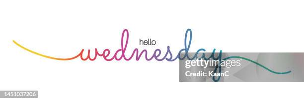 hello wednesday lettering vector stock illustration. rainbow color handwriting day name vector illustration. - wednesday stock illustrations