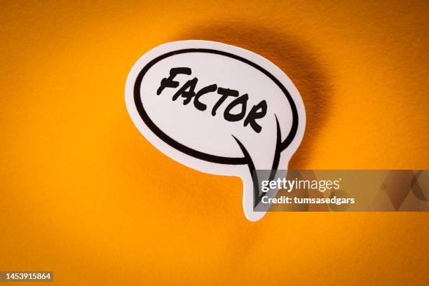 FACTOR concept. Speech bubbles with text on a yellow background