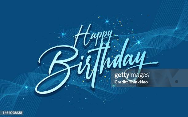 happy birthday sign with sparkling - handwriting background stock illustrations