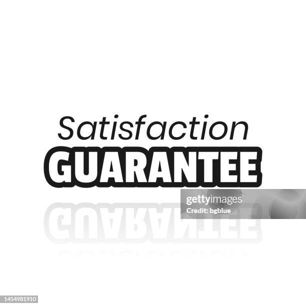 satisfaction guarantee. icon with reflection on white background - reliable data stock illustrations