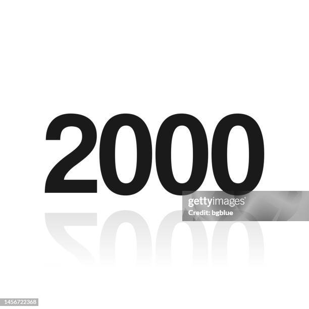 2000 - two thousand. icon with reflection on white background - 2000 stock illustrations